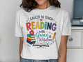 T-shirt with "Called to Teach Reading with Grace & Wisdom" and James 1:5.