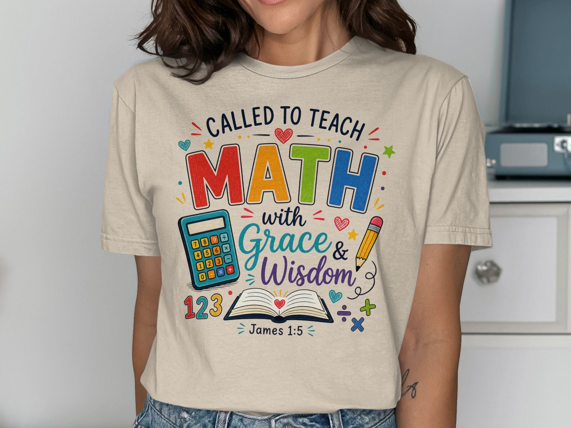 T-shirt with "CALLED TO TEACH MATH with Grace & Wisdom" and Bible verse James 1:5.