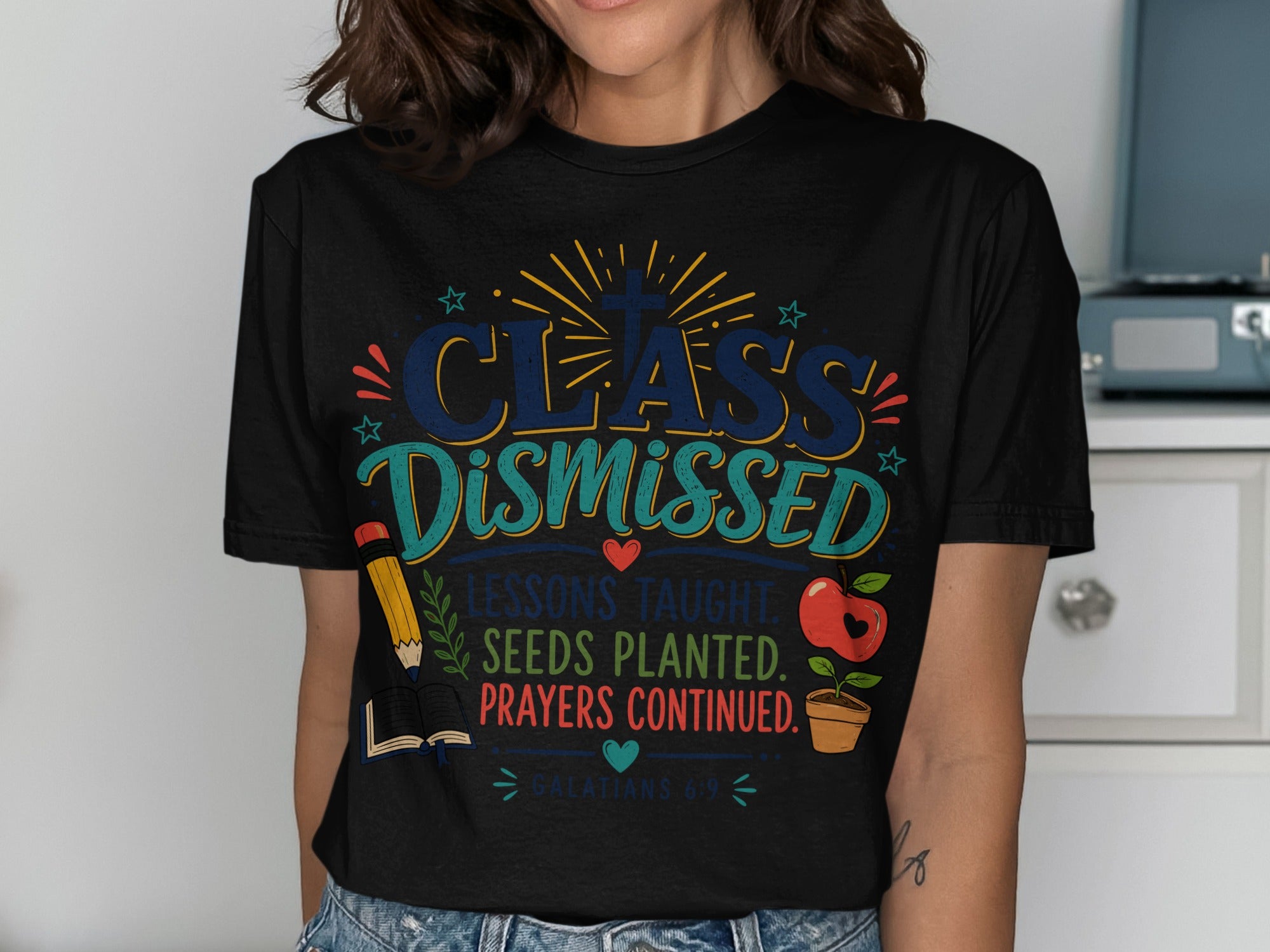 Black t-shirt with "CLASS DISMISSED" and Bible verse.
