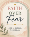 Faith over fear with God is bigger than fear inscription.
