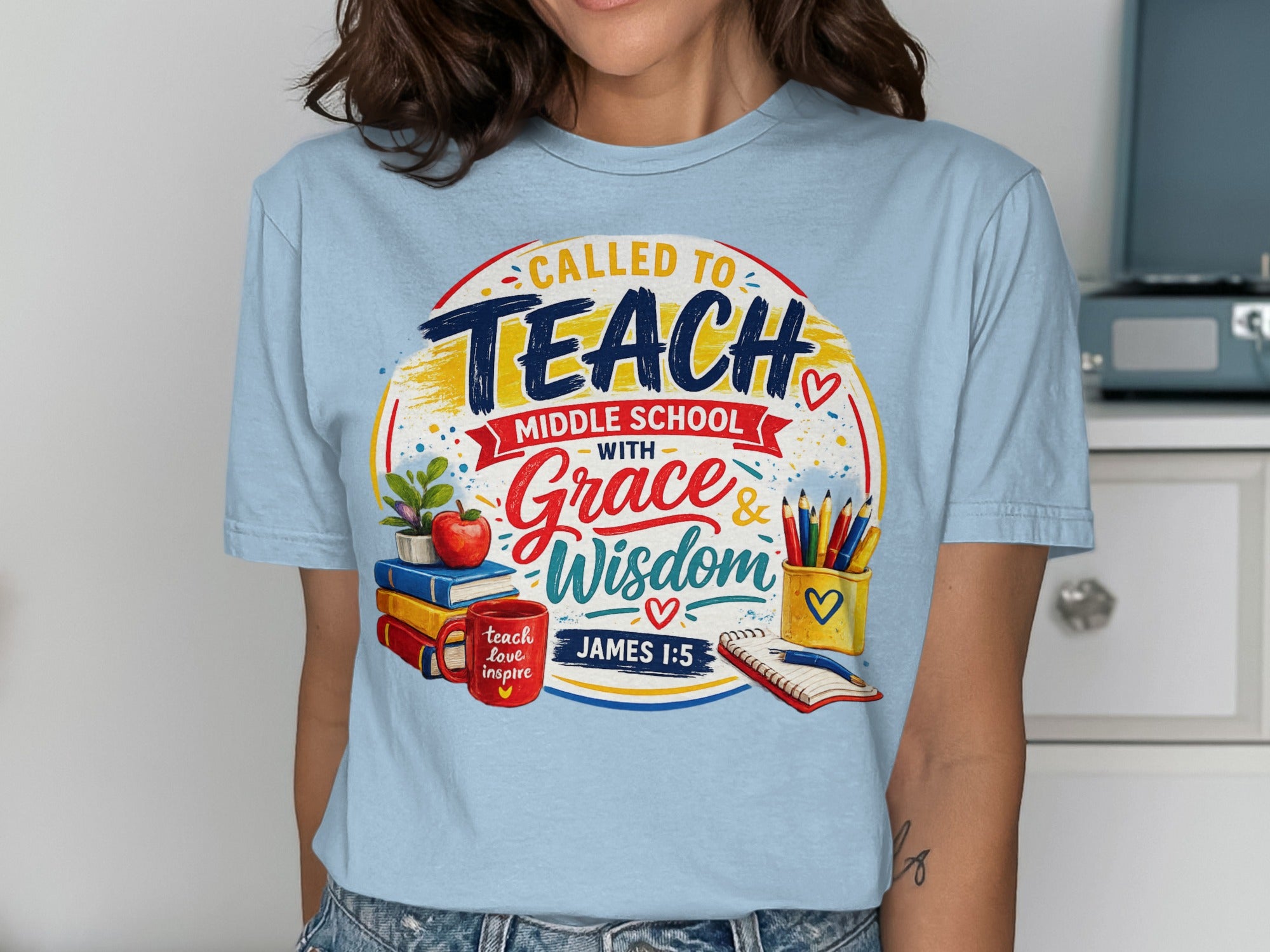 Blue t-shirt with "Called to Teach Middle School with Grace and Wisdom" and Bible verse.