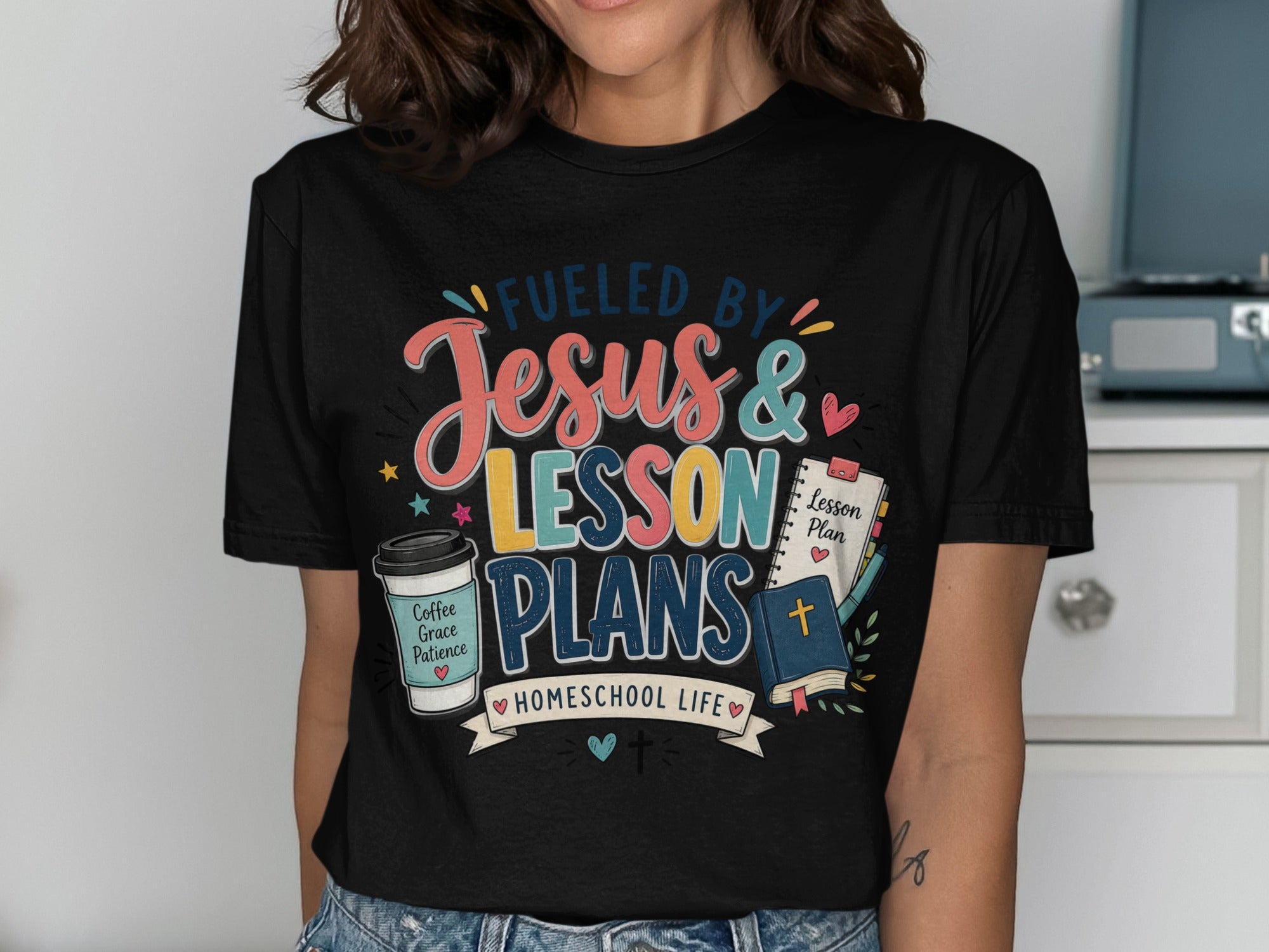 T-shirt with "Fueled by Jesus & Lesson Plans" and coffee graphic.