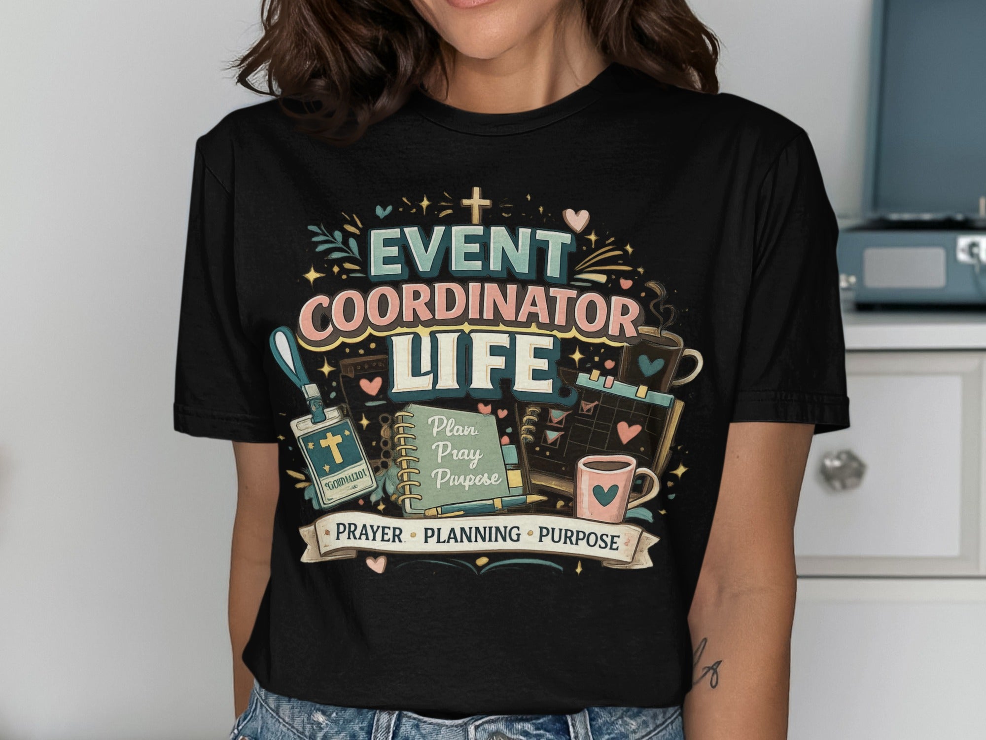 Event Coordinator Life t-shirt with planner, coffee, and badge graphic.