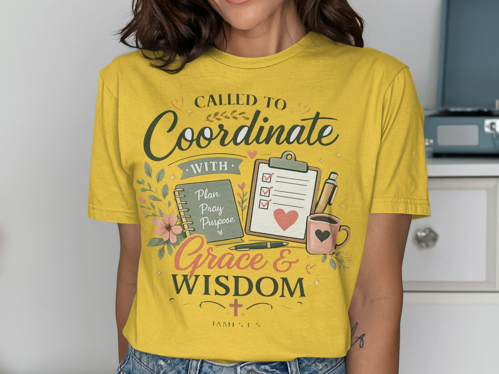 Yellow t-shirt with "Called to Coordinate with Grace & Wisdom" and scripture.