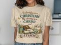 T-shirt with "I identify as a CHRISTIAN My identity is in CHRIST and I TEACH!" text.