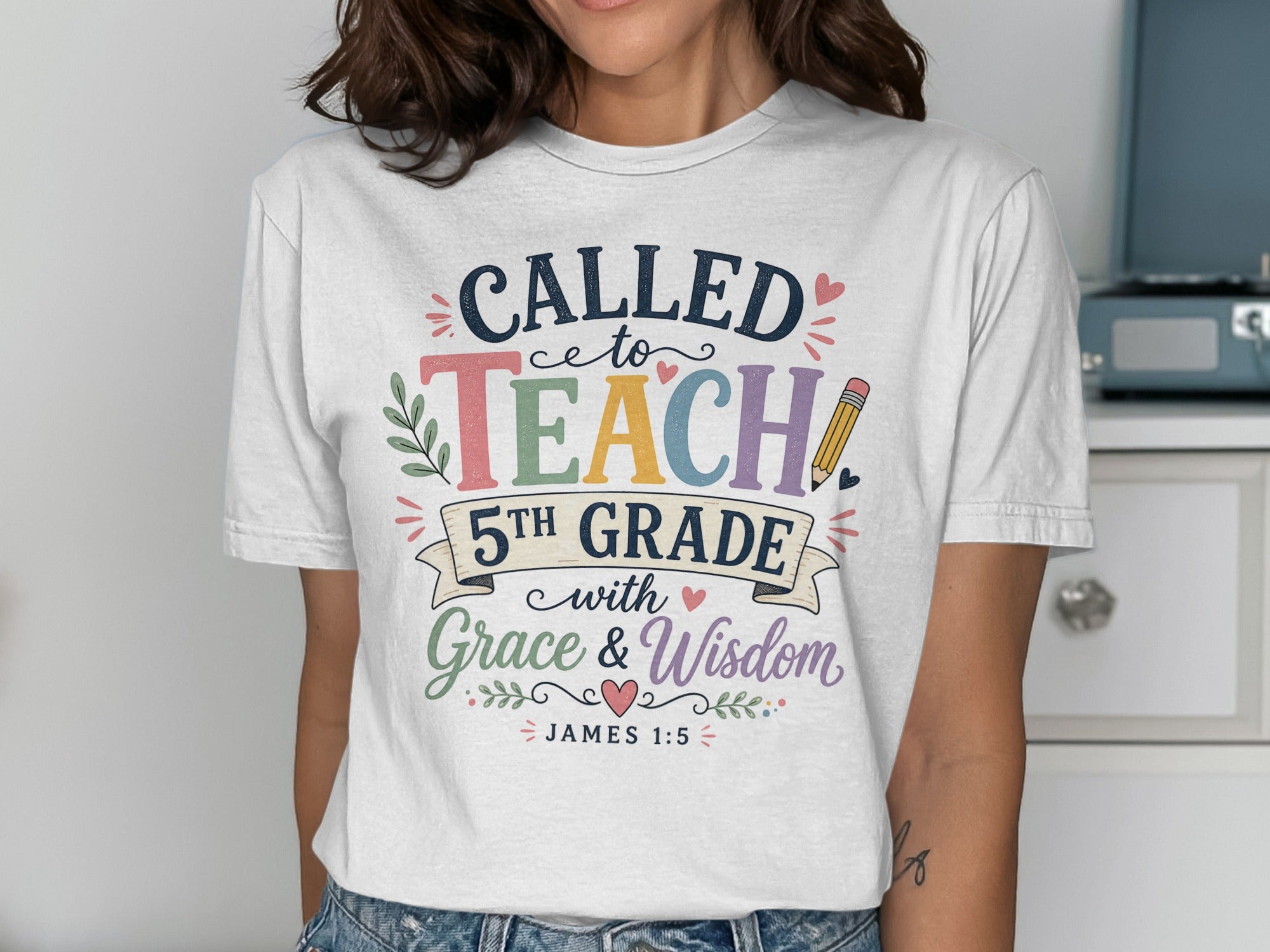 White t-shirt with "Called to Teach 5th Grade with Grace & Wisdom" text.