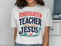 Kindergarten teacher who loves Jesus, Gulf Coast graphic on a white t-shirt.