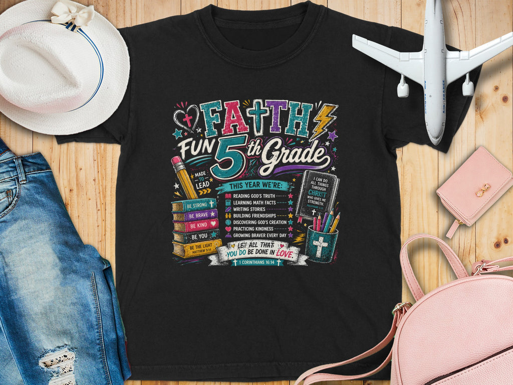 "Faith 5th Grade" graphic t-shirt with biblical verses and uplifting messages.