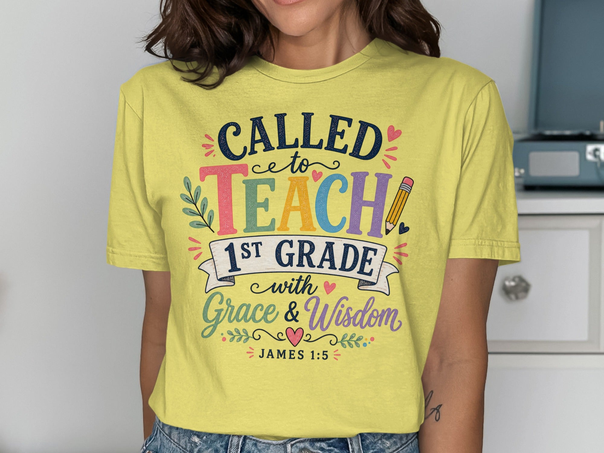 Yellow t-shirt with "Called to Teach 1st Grade with Grace & Wisdom" text.