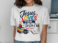 Jesus Loves Them... and So Do I (Most Days) t-shirt.