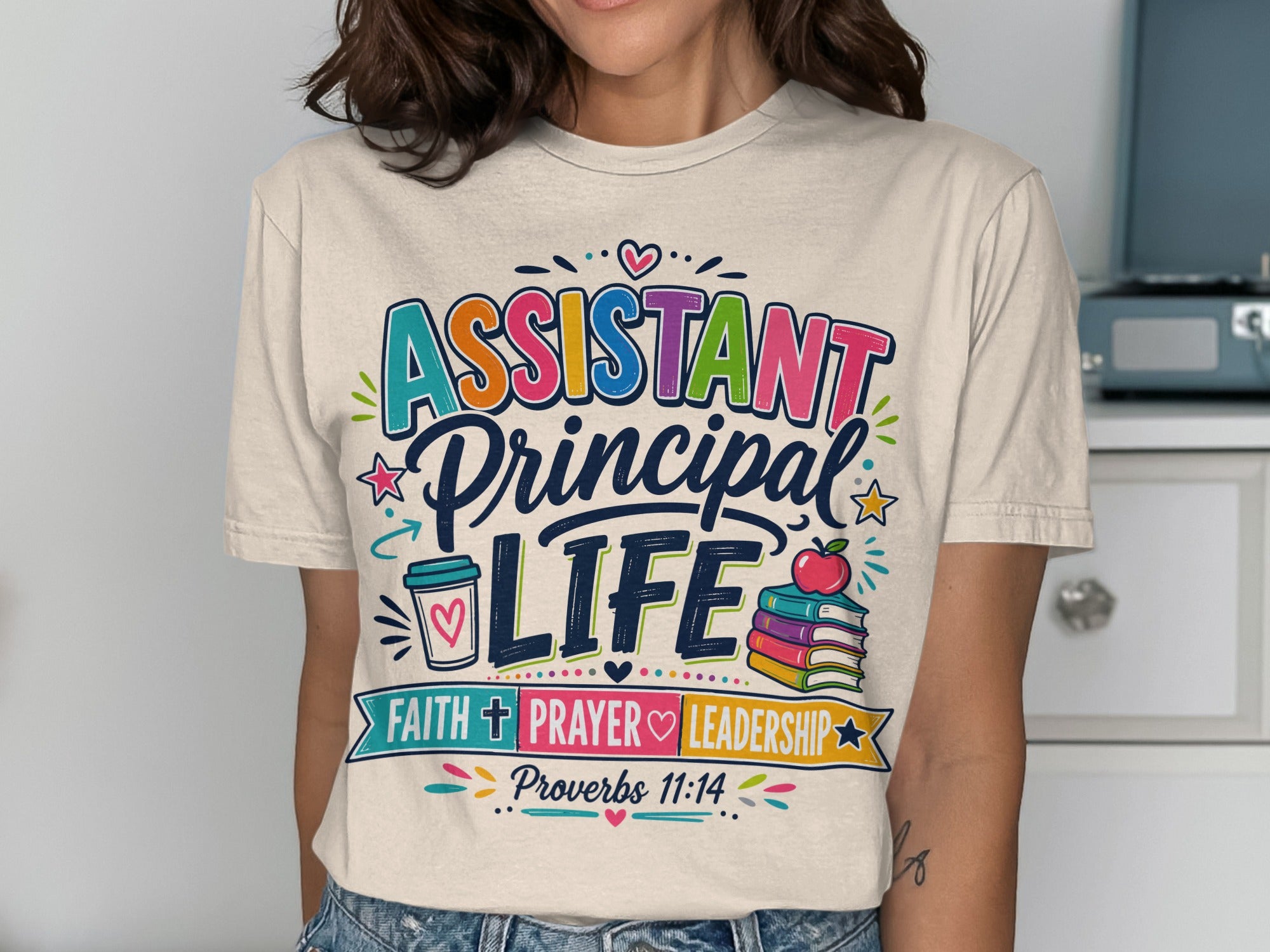Assistant Principal Life Faith Leadership Proverbs 11:4 t-shirt with books.