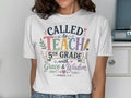White t-shirt with "Called to Teach 5th Grade with Grace & Wisdom" text.