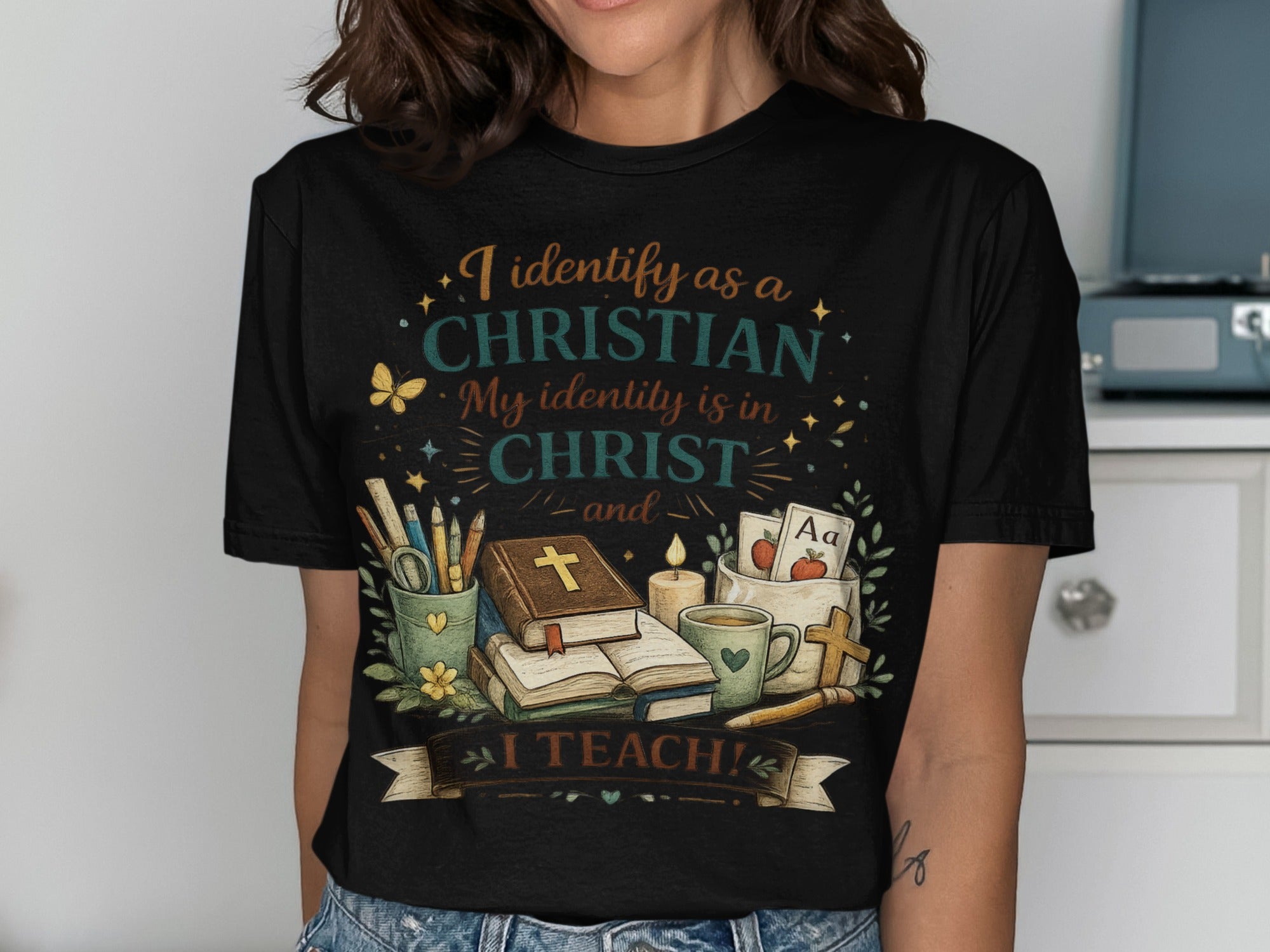 Christian teacher t-shirt with "I identify as a CHRISTIAN" and "I TEACH!" text.
