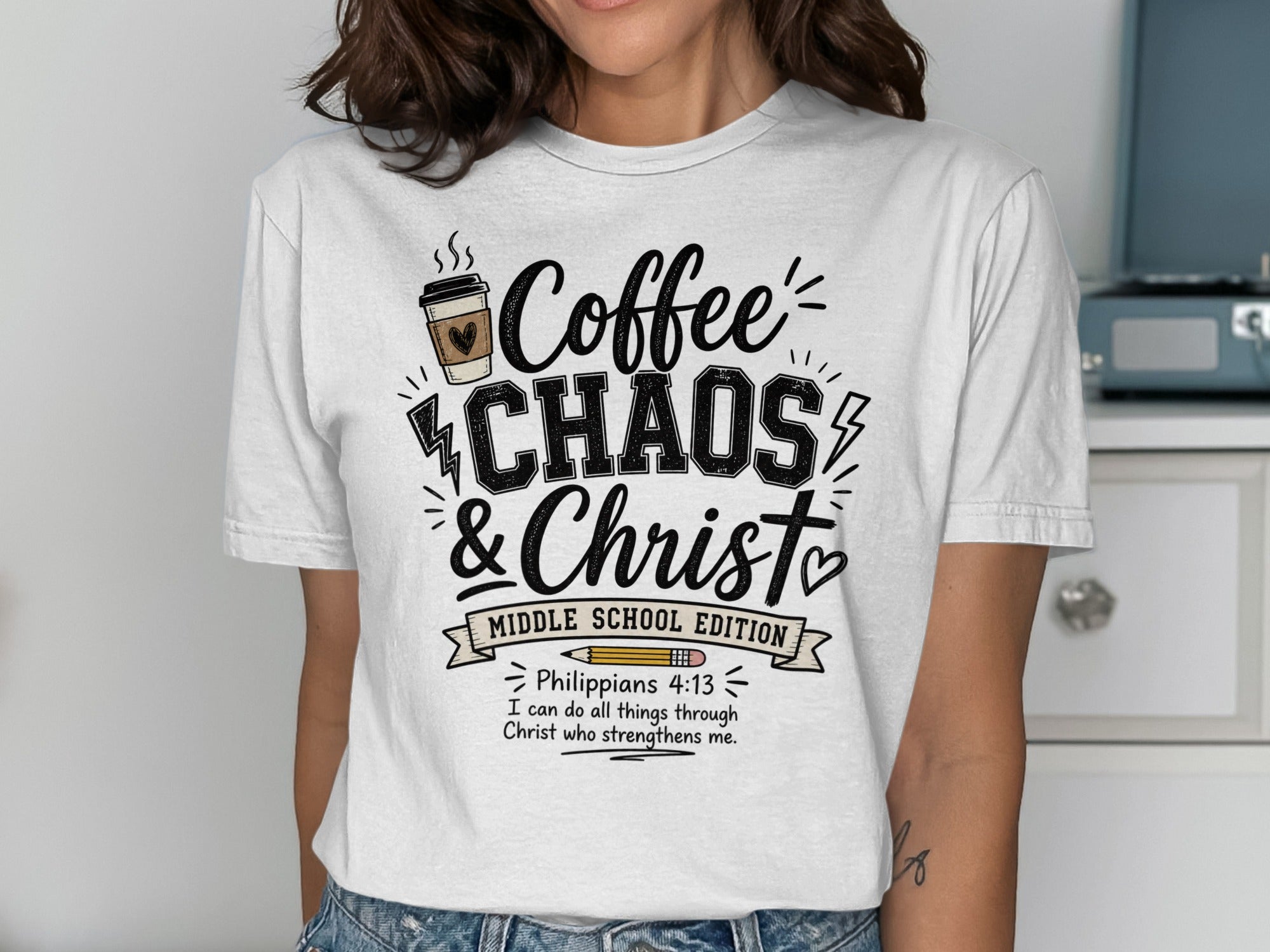 White t-shirt with "Coffee & Chaos & Christ" and Philippians 4:13.
