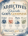 Adjectives describe God's goodness: Faithful, Loving, Mighty, Merciful with scripture.