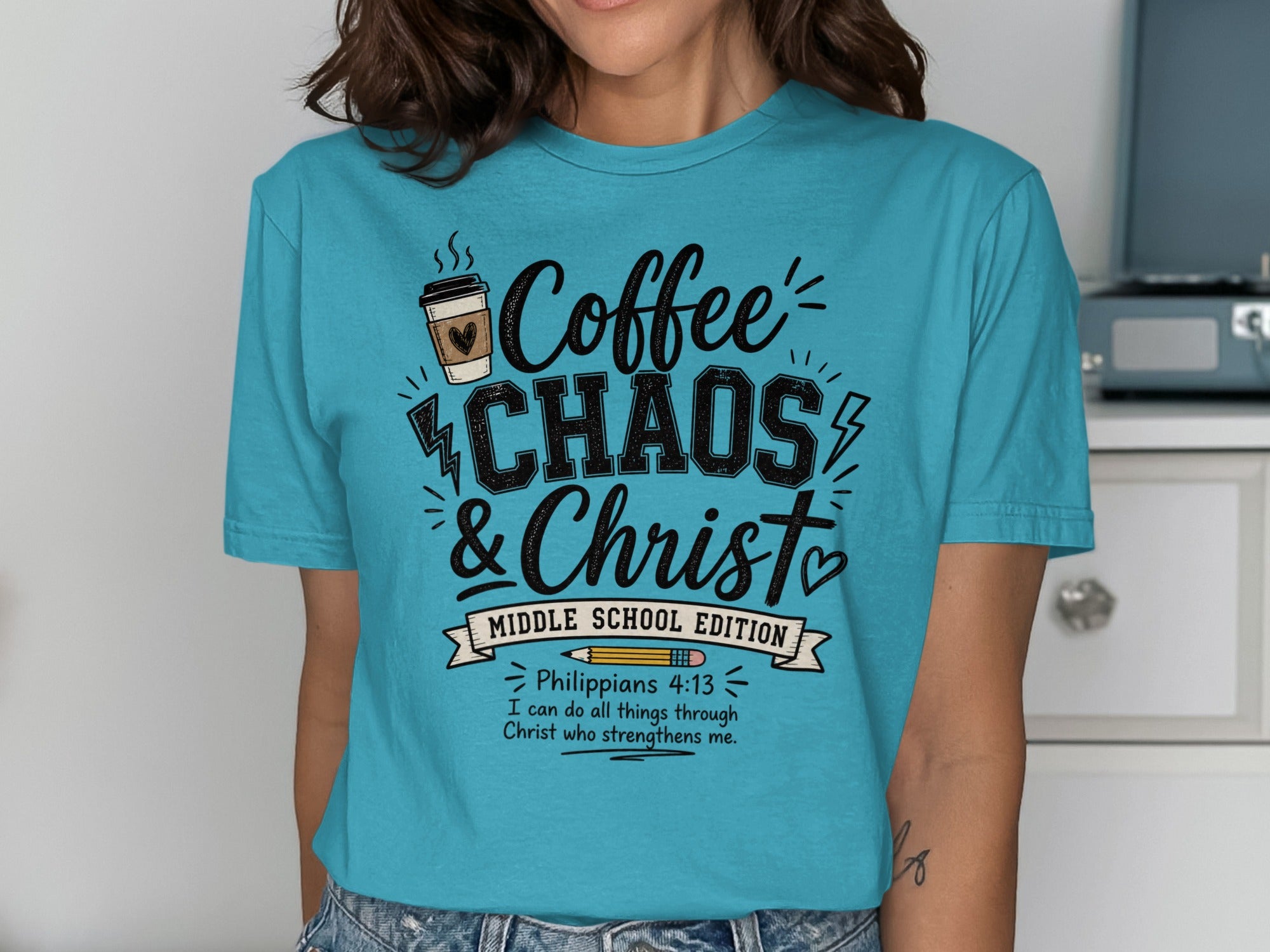 Teal t-shirt with "Coffee, Chaos & Christ" text and Philippians 4:13.