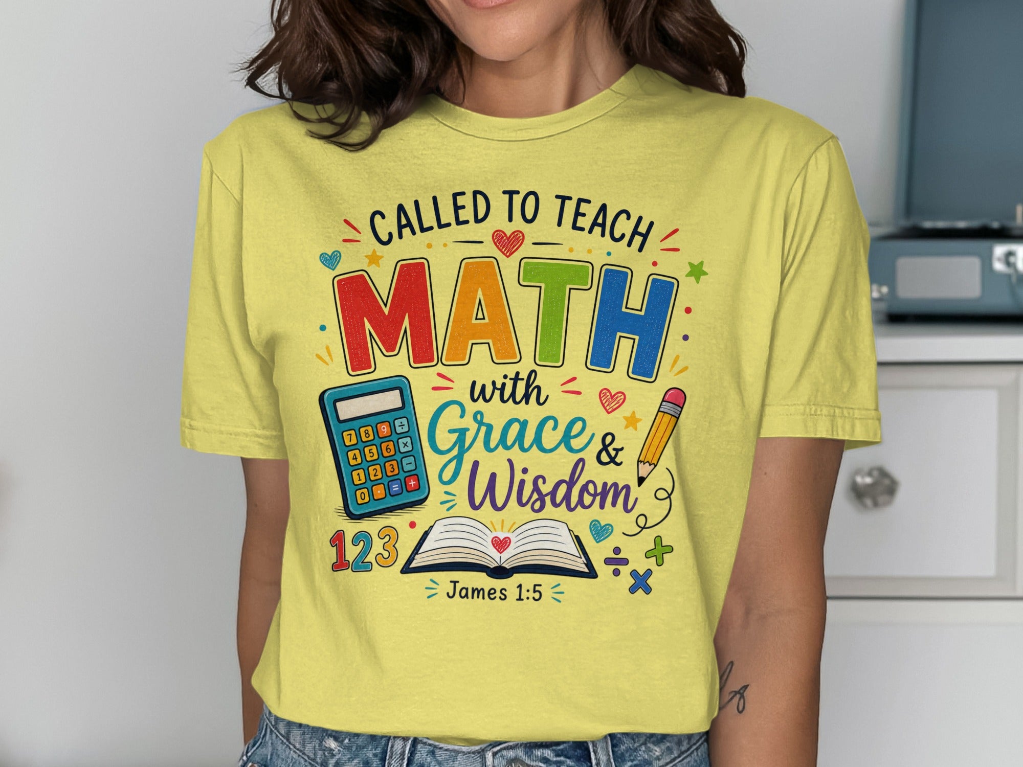 T-shirt with "CALLED TO TEACH MATH with Grace & Wisdom James 1:5" and math graphics.